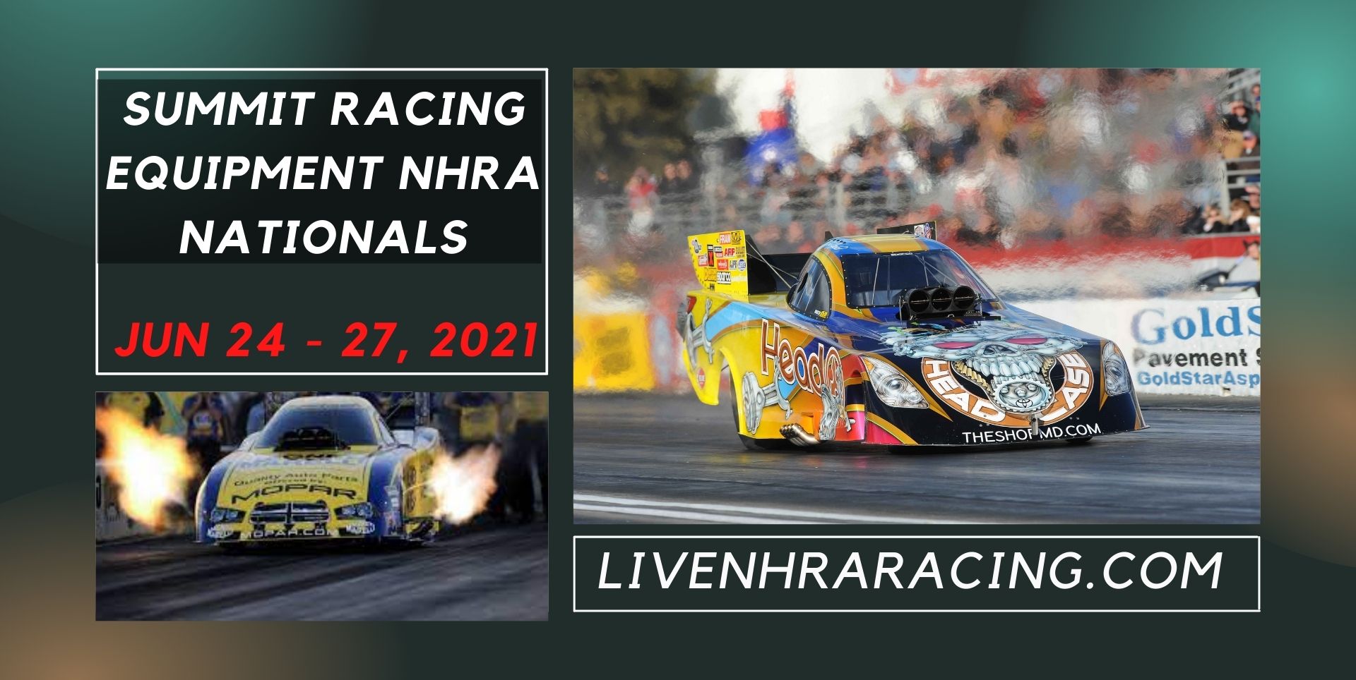 Summit Racing Equipment NHRA Nationals 2021 Live Stream